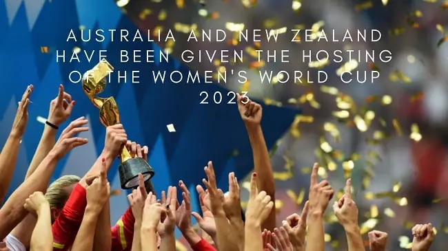 Hosting of the Women's World Cup 2023
